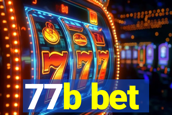 77b bet